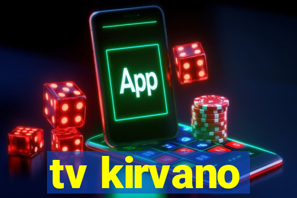 tv kirvano